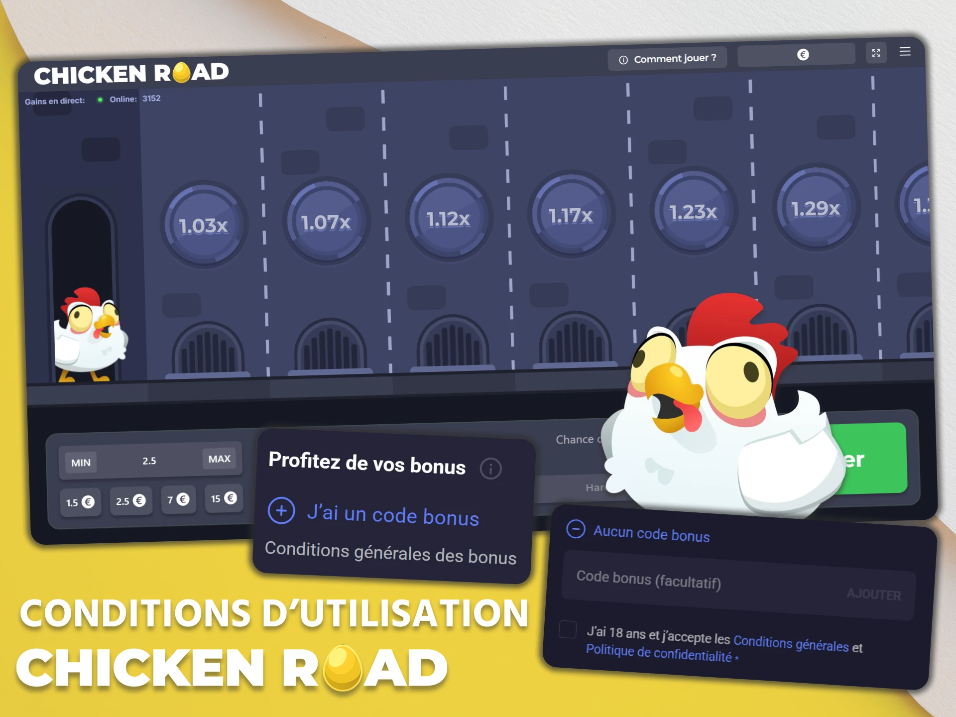 Consultez les conditions d'utilisation des codes promotionnels dans le jeu Chicken Road.